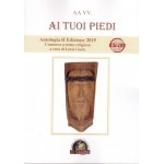 Ai tuoi piedi. Antologia II Edizione